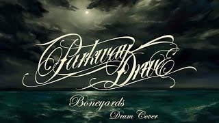 Parkway Drive  Boneyards DRUM COVER [upl. by Neeleuqcaj]