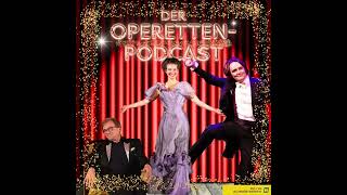 Der Operetten Podcast [upl. by Malley]