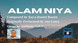 ALAM NIYA  Composed by Kuya Daniel Razon  Performed by Jan Casey  Cover by Anthony Calvo [upl. by Nelloc]