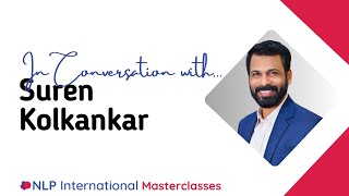 In Conversation withSuren Kolkankar  2025 Virtual NLP Masterclass [upl. by Nij]