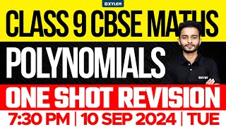 Class 9 CBSE Maths  Polynomials  One Shot Revision  Xylem Class 9 CBSE [upl. by Cohen]