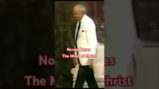 Norvel Hayes  The Mind of Christ [upl. by Behlke]