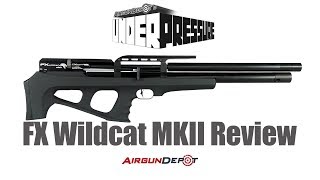 FX Wildcat MKII Review [upl. by Anesor]