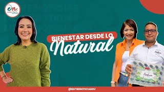 Somosentrenoticiasgv  Bienestar desde lo natural [upl. by Eanaj468]