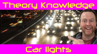 Car Lights UK Theory Test [upl. by Hilary733]