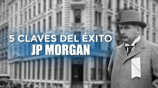 ¿Como JP Morgan se convirtió en el mejor banquero de la historia [upl. by Paradies993]