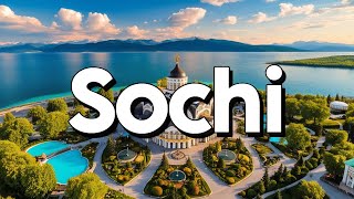 Sochi Russia  Best Things To Do amp Visit  Travel Guide [upl. by Sindee]