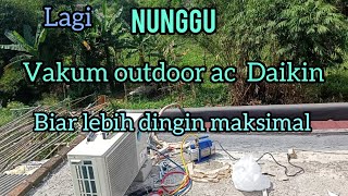 Vakum outdoor ac Daikin biar lebih dingin maksimal [upl. by Gothar]