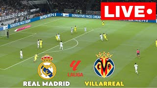 🔴LIVE  Real Madrid vs Villarreal  LaLiga 2425  Match Live Now [upl. by Eniortna163]