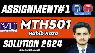 MTH501 Assignment No 1 Solution 2024  MTH501 Assignment 1 2024 Solution  Rahib Raza  Fall 2024 [upl. by Einahpetse539]