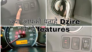 Hidden Features of Dzire  Important Information [upl. by Imoen]