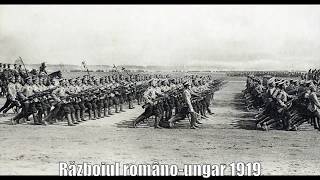 RAZBOIUL ROMANO  UNGAR 1919 [upl. by Essyle]