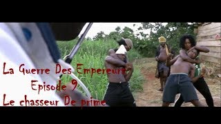 La Guerre des Empereurs EPS 9 Kola sucre Cool Black Eric le retour [upl. by Ellemaj]