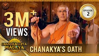 Chandragupta Maurya  Episode 2  Chanakyas Oath  चंद्रगुप्त मौर्य  Swastik Productions [upl. by Aihcsrop]