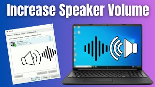 How to Increase Laptop Speaker Volume on Windows 10 [upl. by Attenal306]