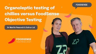 Organoleptic testing of chillies versus FoodSense Objective Testing [upl. by Schaefer876]