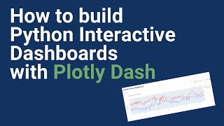 Python Interactive Dashboards with Plotly Dash  Quick Tutorial [upl. by Akital]