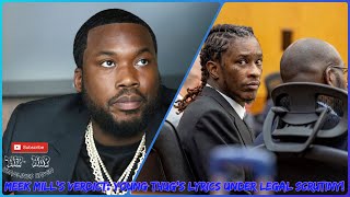 Meek Mill Young Thug Lyrics in Court Surprising Reason Revealed Legal Insights 2023 [upl. by Saltzman]