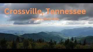 Crossville Tennessee Your Next Mesmerizing Getaway [upl. by Tiphane]