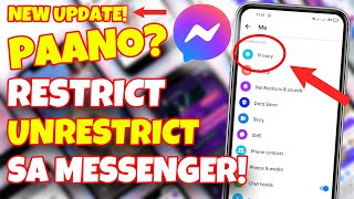 HOW TO RESTRICT amp UNRESTRICT ON MESSENGER Paano mag restrictunrestrict [upl. by Eeliab280]