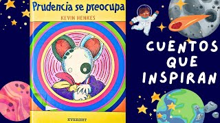 Cuentos infantiles en español  Prudencia se preocupa Spanish Children’s stories [upl. by Notsae186]