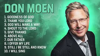 Best Worship Songs of Don Moen ✝️ Don Moen Praise and Worship Christian Music Playlist [upl. by Muir]