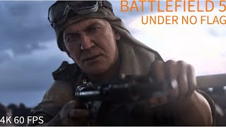 Battlefield 5 Under no flag Gameplay in 4K [upl. by Seravat]