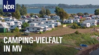 Camping in MV  Naturnah Abenteuer oder Luxus pur  die nordstory  NDR Doku [upl. by Annair6]