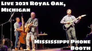 Mississippi Phone Booth  John Hiatt amp The Jerry Douglas Band Live Royal Oak Michigan 111021 [upl. by Emmaline]