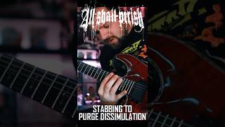 ALL SHALL PERISH  Stabbing To Purge Dissimulation  Guitar Cover shorts music guitar [upl. by Ttegirb218]