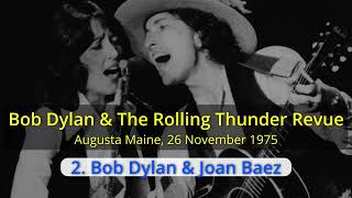 Rolling Thunder Revue 3 Augusta ME  Dylan amp Joan Baez [upl. by Nahtnoj]