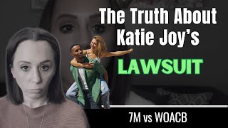 The Truth About Katie Joy’s Lawsuit With 7M  Katie Says She Won Y’all woacb [upl. by Brice]