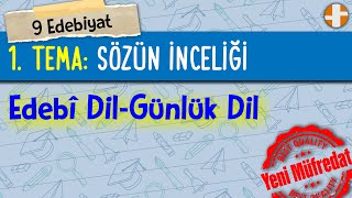 9 Edebiyat  Edebî DilGünlük Dil [upl. by Tannie247]