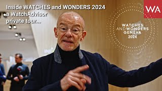 Inside WATCHES and WONDERS 2024 a WatchAdvisor private tour [upl. by Adnaral]