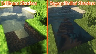 Minecraft  Trillitons Shaders vs BeyondBelief Shaders [upl. by Zingale]