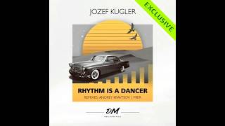 Jozef Kugler  Rhythm Is A Dancer Andrey Kravtsov Remix [upl. by Higgins]