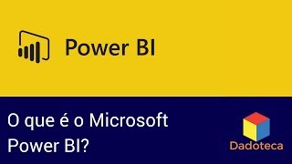 O que é o Microsoft Power BI [upl. by Schoening]