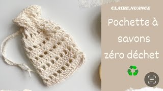 Tutoriel Pochette à savons zéro déchet au crochet pour une salle de bain Green en fil de chanvre [upl. by Dorweiler]