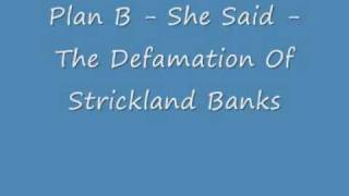 Plan B  She Said  The Defamation Of Strickland Banks [upl. by Airamzul]