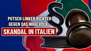 Putsch linker Richter gegen das Wahlvolk Skandal in Italien [upl. by Adias]