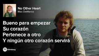 Mac DeMarco  No Other Heart LETRA [upl. by Octavius281]