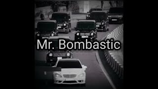 Mr Bombastic Bomba Fantasic SlowedReverb Best version Bass Boosted [upl. by Nawrocki]