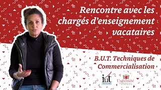 Les chargés denseignement vacataires à lIUT  BUT TC [upl. by Aleemaj]