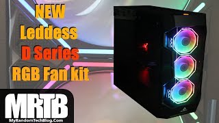 NEW Leddess D series RGB 120mm fan review [upl. by Aerised99]