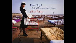 NEW Revised Version of A Momentary Lapse Of Reason Pink Floyd Dave Gilmour  Edited by niKos Fusion [upl. by Ynoyrb]