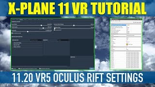 X Plane 11 Native VR 1120 VR5 amp VR6 Best Settings For Oculus Rift [upl. by Coh803]