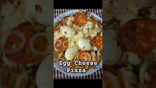 Egg Cheese Pizza Recipe 😋 shorts ytshorts viralvideo [upl. by Tesler]