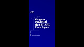 1er Congreso Nacional de SST ARL Pyme Segura [upl. by Tiedeman]