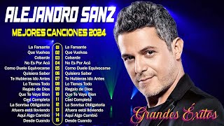 Alejandro Sanz  Mejores Canciones II 30 GRANDES ÉXITOS BALADAS INMORTAL II MIX ROMANTICA 40 [upl. by Aaron]