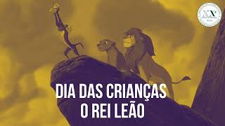 Dia das Crianças O Rei Leão [upl. by Elocan]